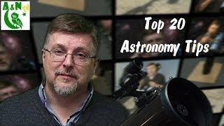 Top 20 Astronomy Tips