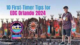 10 Essential First-Timer Tips for EDC Orlando 2024!! ️‍️