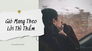 [Truyện Audio] Gió Mang Theo Lời Thì Thầm - Zhihu​ | Trần Thiên Minh