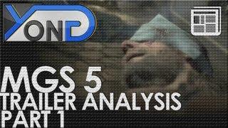 The Phantom Pain (MGS5) - Official Trailer Analysis 1/2