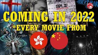 COMING IN 2022 - Every Chinese and Hong Kong Movie Releasing In 2022!*