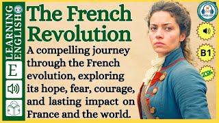 Improve your English  ⭐  Very Interesting Story - Level 3 -  The French Revolution | WooEnglish