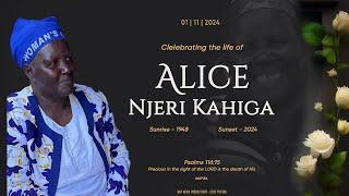 FUNERAL SERVICE OF THE LATE "ALICE NJERI KAHIGA" || 01/11/2024