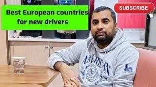 new truck drivers k liye best European  countries | international permit kaisy bnway