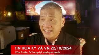 TIN HOA KỲ VÀ VN 22/10/2024: Ô Trump lại dẫn trước bà Harris ở cộng đồng Latino và ở Georgia