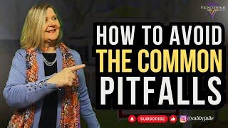 How to Avoid The Common Pitfalls | Home-Seller Tips (Part 1 of 3)