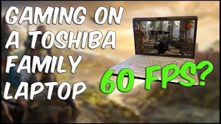 Can you GAME on a Toshiba Satellite laptop from 2009? Yes!.. Kinda - 2020 Benchmarks