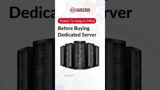 Best Dedicated Server Hosting | Point to Keep in Mind Before Buying Dedicated Server