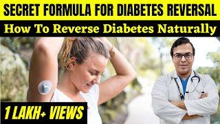 How To Reverse Diabetes Naturally | SECRET FORMULA FOR DIABETES REVERSAL | DIAAFIT