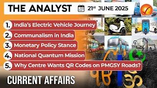 Daily Newspaper Analysis 21st June 2025  |The Hindu Analysis |Indian Express Analysis |The Analyst