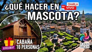  QUÉ HACER EN MASCOTA JALISCO ▶︎ Charla EN VIVO y GIVEAWAY #santosrecorretopfanseses