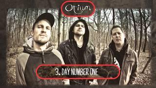 Otium : Day Number One #3 !!!!