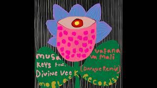 Musa Keys feat. Divine Vee - Vafana Va Mali (Darque Remix)