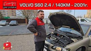 MONTAŻ LPG VOLVO S60 2.4 140KM 2001R NA GAZ KME W ENERGY GAZ POLSKA
