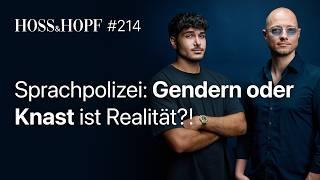 Kommen wir ins Gefängnis fürs Nicht-Gendern? - Hoss und Hopf #214