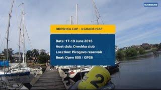 ORESHKA CUP '16 (4 GRADE ISAF)