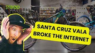 The New Santa Cruz Vala Broke The Internet - Here's Why