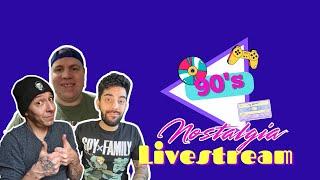 90's Nostalgia Livestream W/ Mike & Jason