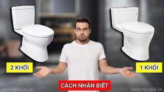 Cách phân biệt bồn cầu 2 khối và Bồn cầu 1 khối | Nha5d.vn