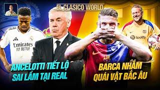 EL CLASICO WORLD: BARCA NHẮM GYOKERES, ANCELOTTI HỐI HẬN TẠI REAL MADRID