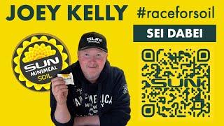 #raceforsoil | JOEY KELLY ist mit dabei!