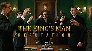 The King's Man | Reputation