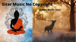 Sitar Music No Copyright| Indian Music Sitar