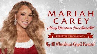 Mariah Carey "My All" - Christmas Gospel Version (Live) at the Hollywood Bowl 11/17/2023