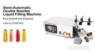 ZONEPACK Semi-automatic Double Nozzles Liquid Filling Machine