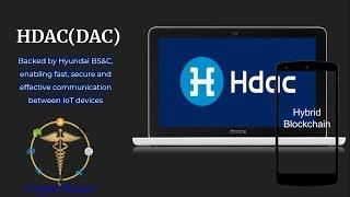 ICO Review of HDAC. (DAC Token) HYUNDAI  creates competition for IOTA On the Blockchain.