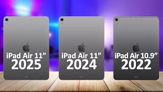 iPad Air 11 2025 VS iPad Air 11 2024 VS iPad Air 10.9 2022