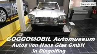 GOGGOMOBIL Automuseum - September 2024 - Autos von Fa. Hans Glas GmbH in Dingolfing