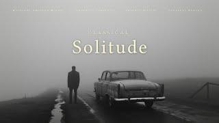 Classical Solitude - Classical Music Gems