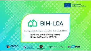 BIM and the Building Smart Spanish Chapter (BSSCh) | BIM-LCA