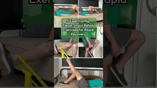 Rapid Recovery: 5 Key Exercises for Hip Flexor Strain Rehab