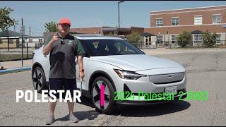 Episode 248 - 2024 POLESTAR 2 RWD - The electric performance fastback!