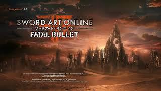 22 - Old South - Safe | SAO: Fatal Bullet Soundtrack