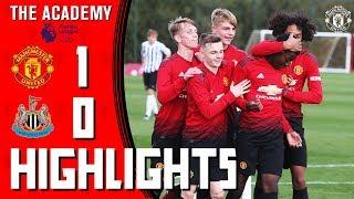 The Academy | U18 Highlights | Manchester United 1-0 Newcastle | Premier League Cup