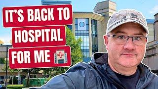 ** I AM IN HOSPITAL AGAIN ** | IT'S another HEART procedure | Health matters