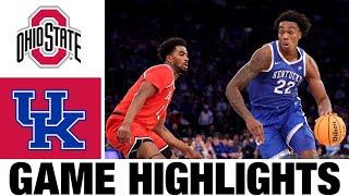 #4 Kentucky vs Ohio State Highlights | NCAA Men's Basketball | 2024 College Basketball