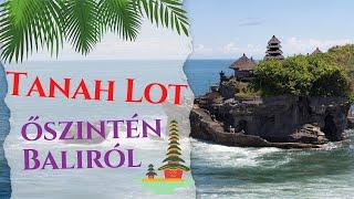 ŐSZINTÉN BALIRÓL | 4. NAP | 28 nap Balin egy coach szemével: Tanah Lot, a turistalátványosság