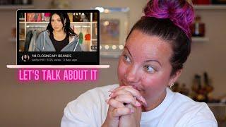 REACTING TO JACLYN HILL CLOSING HER BRANDS