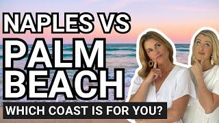 Naples vs Palm Beach? Which Florida Paradise is Right  for You?