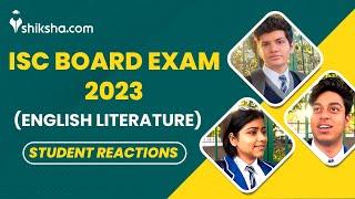 ISC Board Exams 2023 English Literature Student Reaction, Paper Analysis