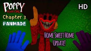 Poppy Playtime (FANMADE) Chapter 3 Roblox | Home Sweet Home Update!