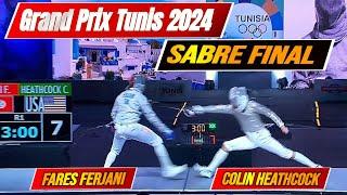 Grand Prix Tunis 2024 Men's Sabre Gold Medal Match - Fares Ferjani TUN vs Colin Heathcock USA