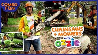 Chainsaws & Lawn Mowers & Tree Chopping Combo | Yard Work + Power Tools Video For Kids With Ozzie