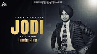 Jodi (Official Audio) | Ekam Chanoli | New Punjabi Songs 2024 | Jass Records