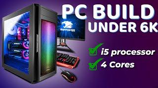 PC Build Under 6000 | Perfect for Students, Casual Gamers, Office Work, & Movies!