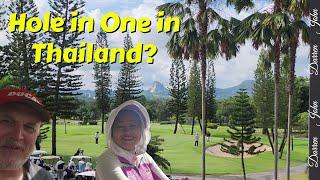 Did I Get Get a Hole in One in Pattaya Thailand